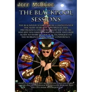 The Jeff Mcbride Lecture (57Th Annual Blackpool Session) by Jeff Mcbride