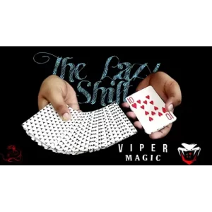 The Lazy Shift by Viper Magic