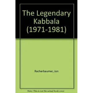 The Legendary Kabbala by Jon Racherbaumer (1971 – 1981)