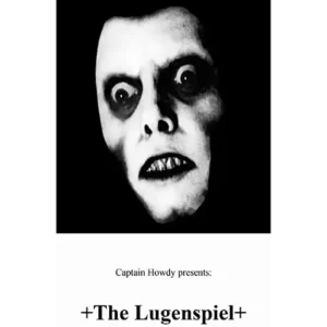 The Lugenspiel by Captain Howdy