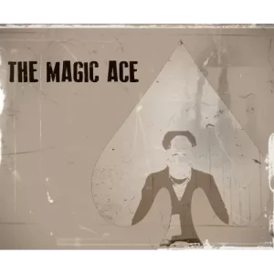 The Magic Ace by Matt Pilcher