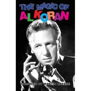 The Magic Of Al Koran by Martin Breese