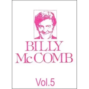 The Magic Of Billy Mccomb Volume 5 by Billy Mccomb