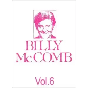 The Magic Of Billy Mccomb Volume 6 by Billy Mccomb