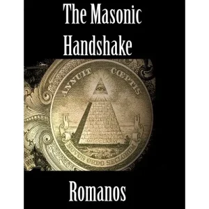 The Masonic Handshake by Romanos