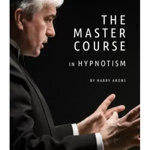 The Master Course In Hypnotism by Harry Arons