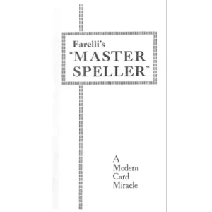 The Master Speller A Modern Card Miracle by Victor Farelli