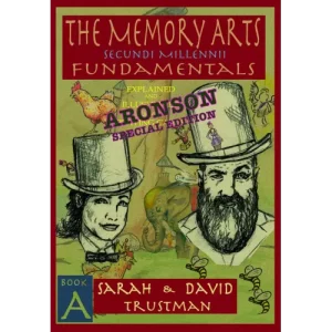 The Memory Arts: Aronson Stack Edition by Sarah And David Trustman