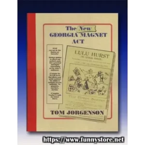 The New Georgia Magnet Act by Tom Jorgenson