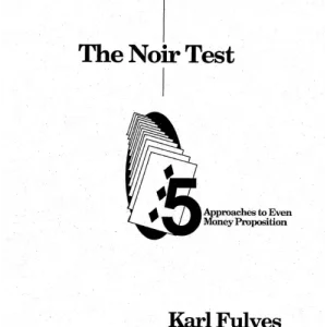 The Noir Test by Karl Fulves