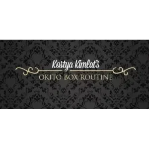 The Okito Box Routine by Kostya Kimlat