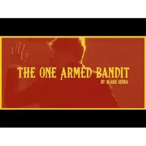 The One Armed Bandit by Blaise Serra