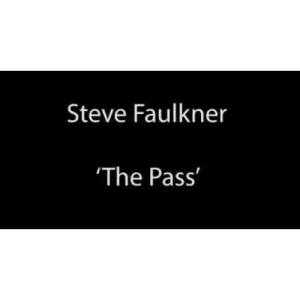 The Pass by Steve Faulkner