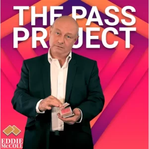 The Pass Project – 3 Additional Handlings by Eddie Mccoll