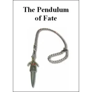 The Pendulum Of Fate by Bob Cassidy