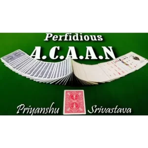The Perfidious A.C.A.A.N by Priyanshu Srivastava