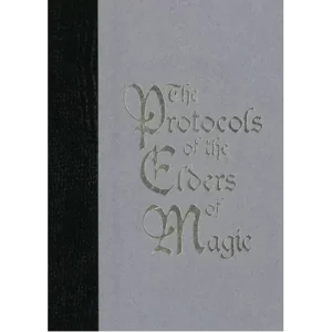 The Protocols Of The Elders Of Magic by Max Maven