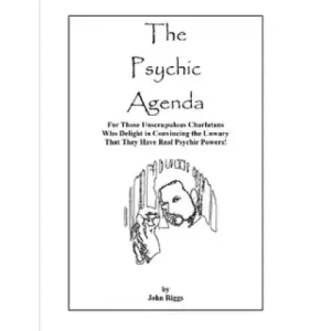 The Psychic Agenda by John Riggs