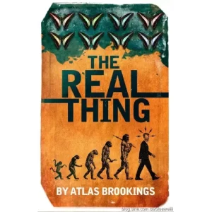 The Real Thing by Atlas Brookings