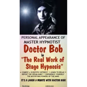 The Real Work Of Stage Hypnosis by Bob Cassidy