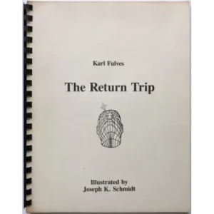 The Return Trip by Karl Fulves