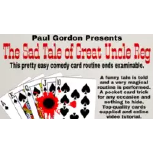 The Sad Tale Of Great Uncle Reg by Paul Gordon