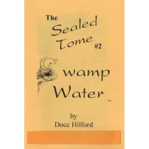 The Sealed Tome 2 by Docc Hilford