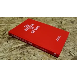 The Secrets of So Sato Book by Richard Kaufman and So Sato