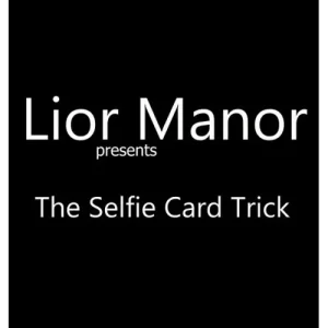 The Selfie Card Trick by Lior Manor