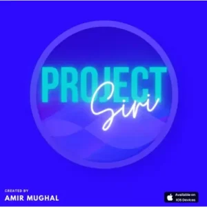 The Siri Project! by Amir Mughal