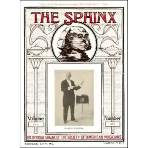 The Sphinx Volume 16 (Mar 1917 – Feb 1918) by Albert M. Wilson