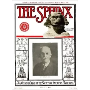 The Sphinx Volume 21 (Mar 1922 – Feb 1923) by Albert M. Wilson