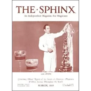 The Sphinx Volume 34 (Mar 1935 – Feb 1936) by John Mulholland