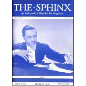 The Sphinx Volume 36 (Mar 1937 – Feb 1938) by John Mulholland