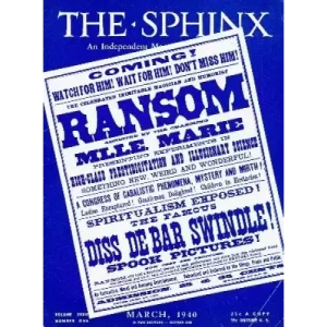 The Sphinx Volume 39 (Mar 1940 – Feb 1941) by John Mulholland