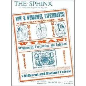 The Sphinx Volume 44 (Mar 1945 – Feb 1946) by John Mulholland