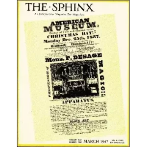 The Sphinx Volume 46 (Mar 1947 – Feb 1948) by John Mulholland