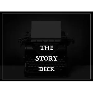 The Story Deck, 2020. revised and expanded by Luke Jermay