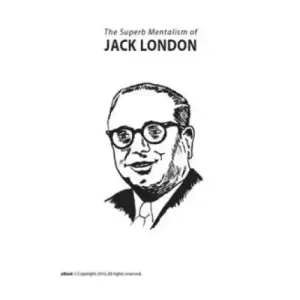 The Superb Mentalism by Jack London