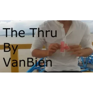 The Thru by Vanbien