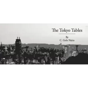 The Tokyo Tables by C. Golo Naito