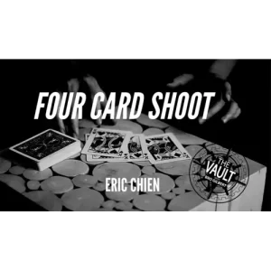 The Vault – Four Card Shoot by Eric Chien