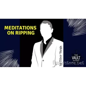 The Vault – Meditations On Ripping (Video+Pdf) by Tibor Varga