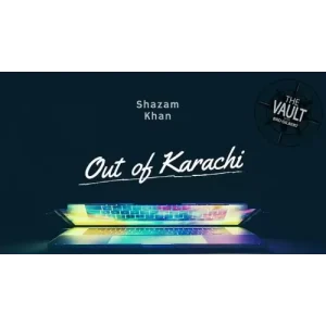 The Vault – Out Of Karachi by Shazam Khan