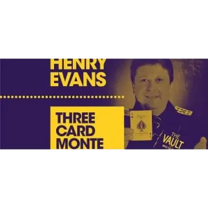 The Vault – Three Card Monte by Henry Evans