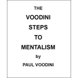The Voodini Steps To Mentalism by Paul Voodini