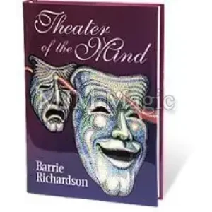 Theatre Of The Mind by Barrie Richardson