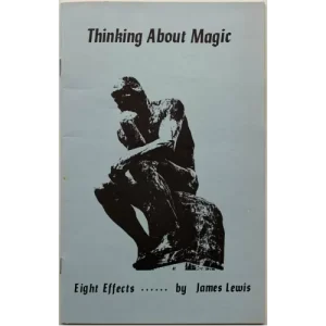 Thinking About Magic by James Lewis