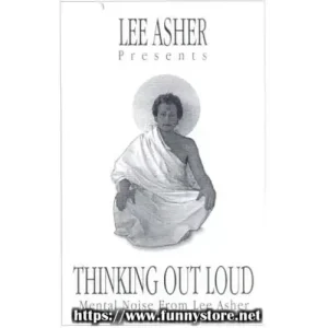 Thinking Out Loud by Lee Asher