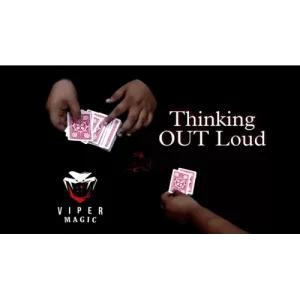 Thinking Out Loud by Viper Magic